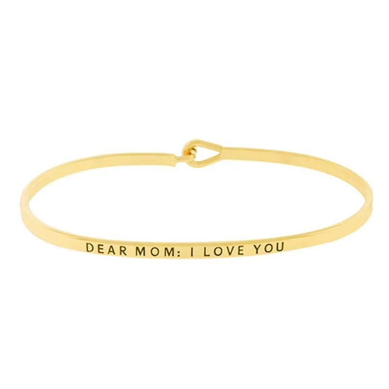 DEAR MOM: I LOVE YOU
